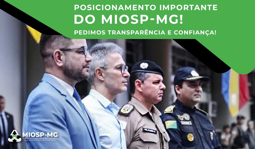 Posicionamento do MIOSP-MG sobre a recomposição salarial dos Operadores da Segurança Pública de Minas Gerais