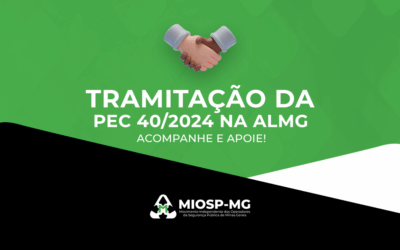 Tramitação Da Pec 40/2024 Na Almg Acompanhe E Apoie!