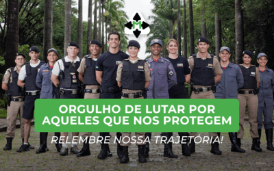 Orgulho de lutar pelos que nos protegem: relembre nossa trajetória!
