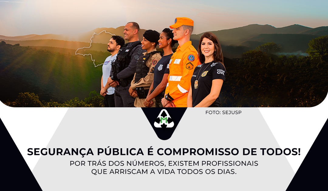 SEGURANÇA PÚBLICA É COMPROMISSO DE TODOS!