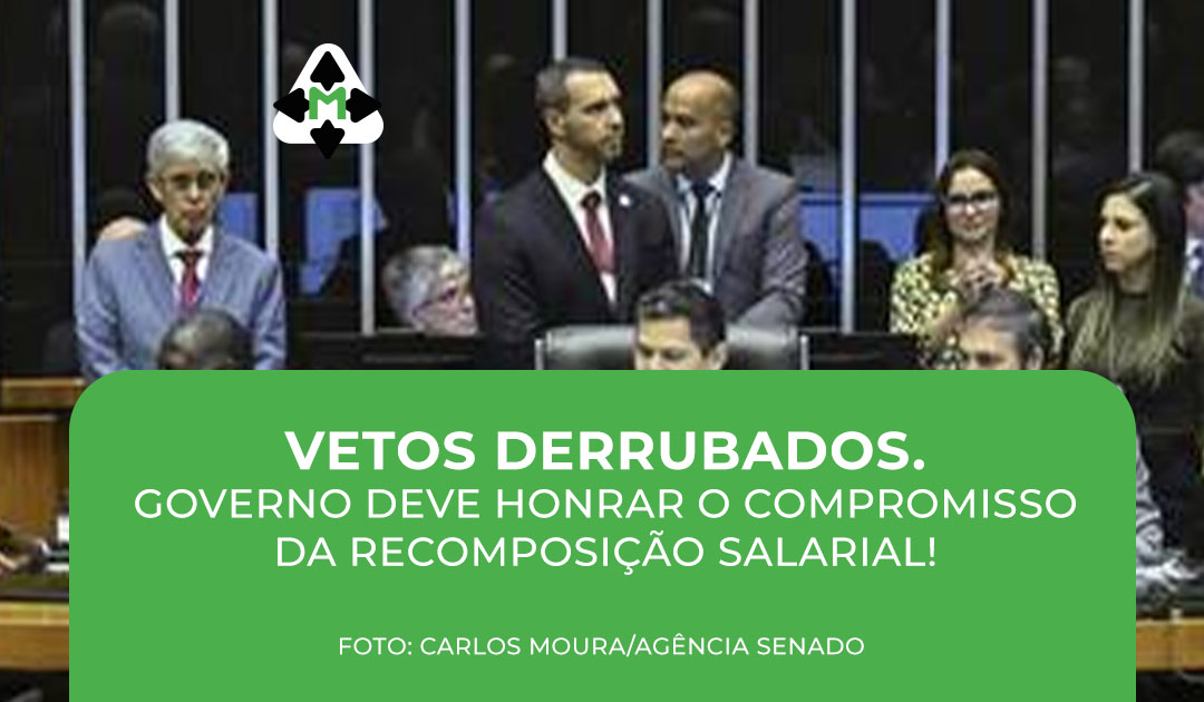 Vetos caíram. Agora é hora de o Governo de Minas cumprir a palavra e garantir a recomposição salarial