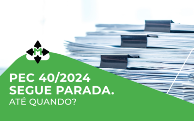 PEC 40/2024 segue parada. Até quando?