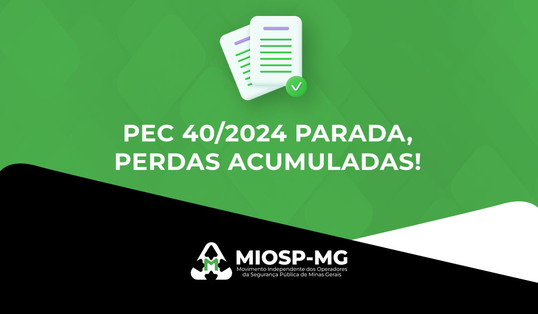 PEC 40 parada, perdas acumuladas