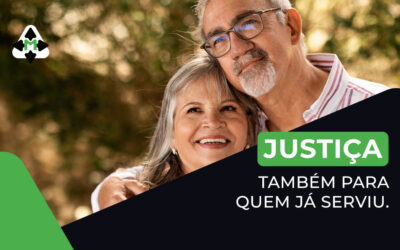 Justiça também para quem já serviu