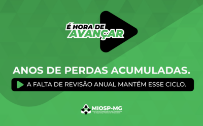 ANOS DE PERDAS ACUMULADAS. A falta de revisão anual mantém esse ciclo.