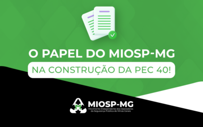 O papel do MIOSP-MG na construção da PEC 40