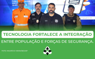 Tecnologia fortalece a integração entre população e forças de segurança