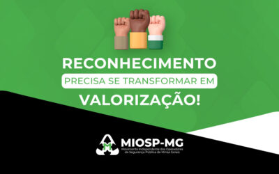 Reconhecimento precisa se transformar em valorização