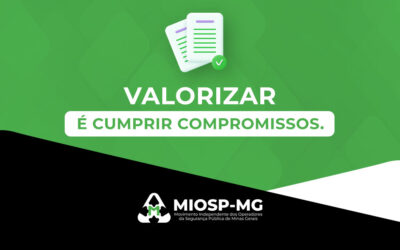 Valorizar é cumprir compromissos.