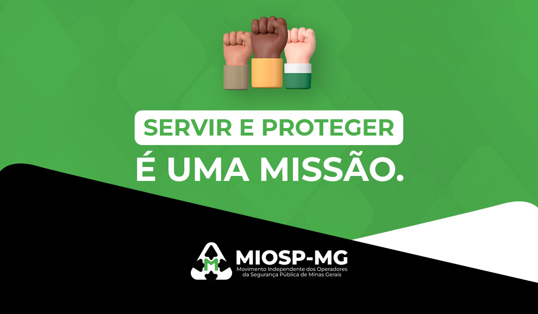 24.07 – Servir e proteger é uma missão – banner